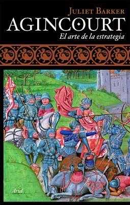 AGINCOURT.EL ARTE DE LA ESTRATEGIA | 9788434488359 | BARKER,JULIET | Llibreria Geli - Llibreria Online de Girona - Comprar llibres en català i castellà