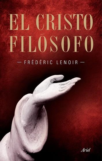 EL CRISTO FILOSOFO,GIORDANO BRUNO | 9788434469037 | LENOIR,FREDERIC | Libreria Geli - Librería Online de Girona - Comprar libros en catalán y castellano