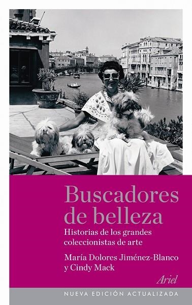 BUSCADORES DE BELLEZA.HISTORIAS DE LOS GRANDES COLECCIONISTA | 9788434469433 | JIMENEZ-BLANCO,MARIA DOLORES/MACK,CINDY | Llibreria Geli - Llibreria Online de Girona - Comprar llibres en català i castellà