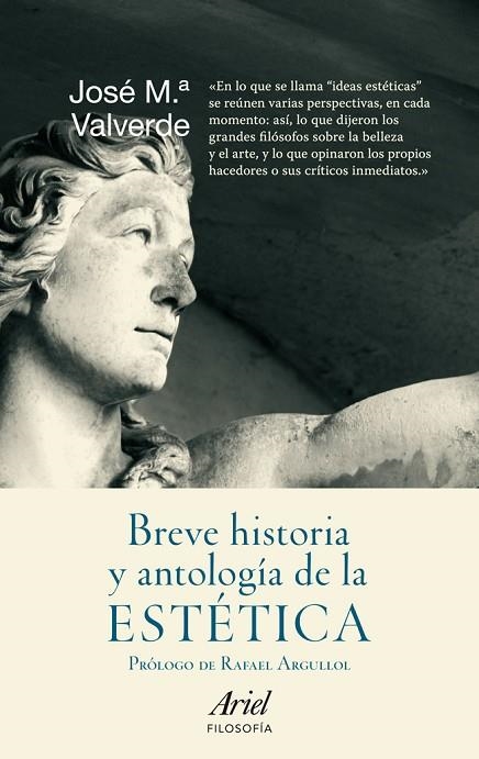 BREVE HISTORIA Y ANTOLOGIA DE LA ESTETICA | 9788434413672 | VALVERDE,JOSE Mª | Llibreria Geli - Llibreria Online de Girona - Comprar llibres en català i castellà