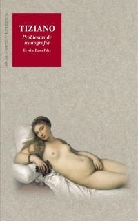 TIZIANO PROBLEMAS DE ICONOGRAFIA | 9788446015017 | PANOFSKY,ERWIN | Llibreria Geli - Llibreria Online de Girona - Comprar llibres en català i castellà