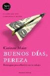 BUENOS DIAS,PEREZA.ESTRATEGIAS PARA SOBREVIVIR EN EL TRABAJO | 9788483076453 | MAIER,CORINNE | Llibreria Geli - Llibreria Online de Girona - Comprar llibres en català i castellà