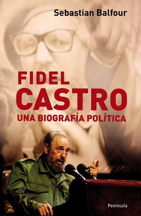 FIDEL CASTRO.UNA BIOGRAFIA POLITICA | 9788483078600 | BALFOUR,SEBASTIAN | Llibreria Geli - Llibreria Online de Girona - Comprar llibres en català i castellà