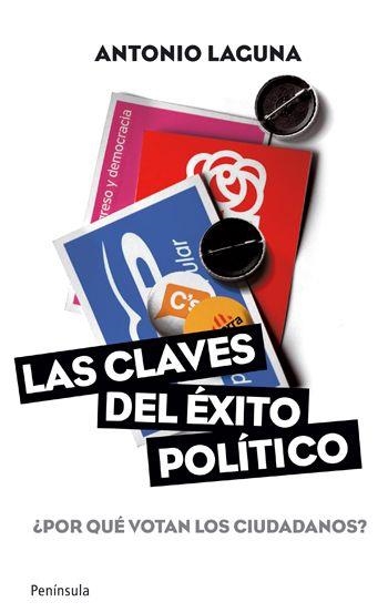 LAS CLAVES DEL EXITO POLITICO | 9788499420707 | LAGUNA,ANTONIO | Llibreria Geli - Llibreria Online de Girona - Comprar llibres en català i castellà