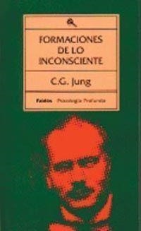 FORMACIONES DE LO INCONSCIENTE | 9788475091266 | JUNG,C.G. | Libreria Geli - Librería Online de Girona - Comprar libros en catalán y castellano