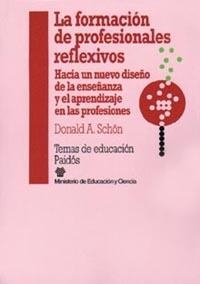 LA FORMACION DE PROFESIONALES REFLEXIVOS | 9788475097305 | SCHON,DONALD A. | Llibreria Geli - Llibreria Online de Girona - Comprar llibres en català i castellà