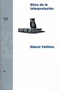 ETICA DE LA INTERPRETACION | 9788475097107 | VATTIMO,GIANNI | Llibreria Geli - Llibreria Online de Girona - Comprar llibres en català i castellà