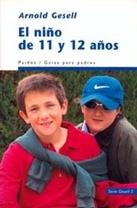 EL NIÑO DE 11 Y 12 AÑOS | 9788449308895 | GESELL,ARNOLD | Llibreria Geli - Llibreria Online de Girona - Comprar llibres en català i castellà