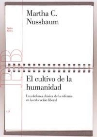 EL CULTIVO DE LA HUMANIDAD.EN DEFENSA CLASICA DE LA.... | 9788449317705 | NUSSBAUM,MARTHA C. | Llibreria Geli - Llibreria Online de Girona - Comprar llibres en català i castellà