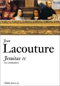 JESUITAS-2.LOS CONTINUADORES | 9788449319082 | LACOUTURE,JEAN | Llibreria Geli - Llibreria Online de Girona - Comprar llibres en català i castellà