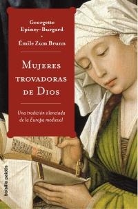 MUJERES TROVADORAS DE DIOS | 9788449319723 | EPINEY-BURGARD/ZUM BRUNN,E | Llibreria Geli - Llibreria Online de Girona - Comprar llibres en català i castellà