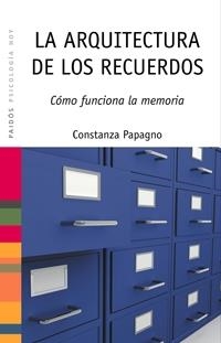 LA ARQUITECTURA DE LOS RECUERDOS | 9788449321443 | PAPAGNO,COSTANZA | Llibreria Geli - Llibreria Online de Girona - Comprar llibres en català i castellà