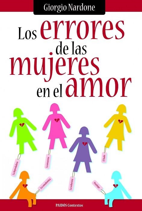 LOS ERRORES DE LAS MUJERES EN EL AMOR | 9788449325205 | NARDONE,GIORGIO | Libreria Geli - Librería Online de Girona - Comprar libros en catalán y castellano