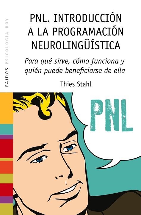 PNL.INTRODUCCION A LA PROGRAMACION NEUROLINGÜISTICA | 9788449328275 | STAHL,THIES | Llibreria Geli - Llibreria Online de Girona - Comprar llibres en català i castellà