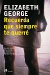 RECUERDA QUE SIEMPRE TE QUERRE | 9788476696668 | GEORGE,ELIZABETH | Llibreria Geli - Llibreria Online de Girona - Comprar llibres en català i castellà