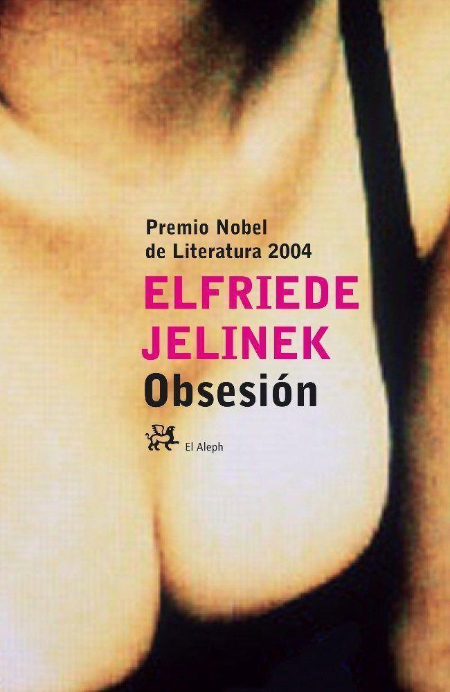 OBSESION | 9788476697160 | JELINEK, ELFRIEDE | Llibreria Geli - Llibreria Online de Girona - Comprar llibres en català i castellà