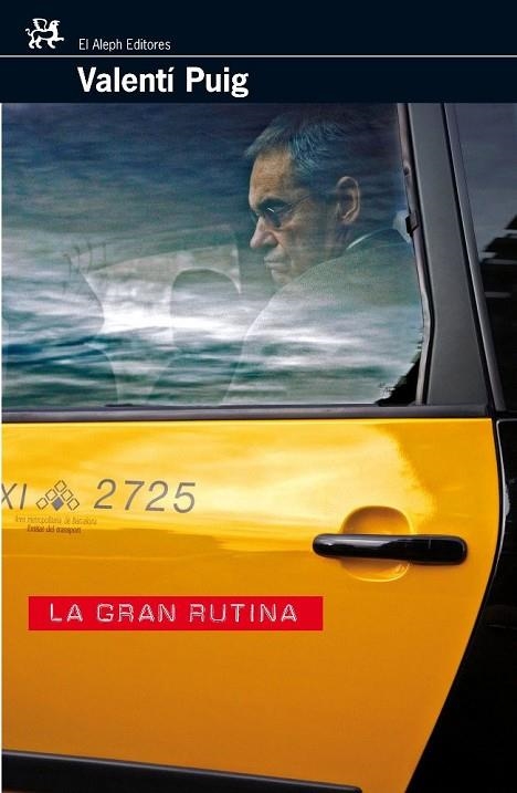 LA GRAN RUTINA | 9788476697894 | PUIG,VALENTI | Llibreria Geli - Llibreria Online de Girona - Comprar llibres en català i castellà