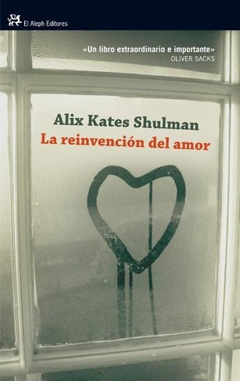 LA REINVENCIÓN DEL AMOR | 9788476699393 | KATES SHULMAN,ALIX | Llibreria Geli - Llibreria Online de Girona - Comprar llibres en català i castellà