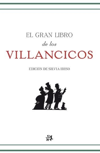 EL GRAN LIBRO DE LOS VILLANCICOS | 9788415325062 | IRISO,SILVIA | Libreria Geli - Librería Online de Girona - Comprar libros en catalán y castellano