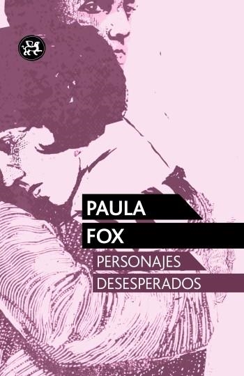 PERSONAJES DESESPERADOS | 9788415325536 | FOX,PAULA (1923) | Llibreria Geli - Llibreria Online de Girona - Comprar llibres en català i castellà