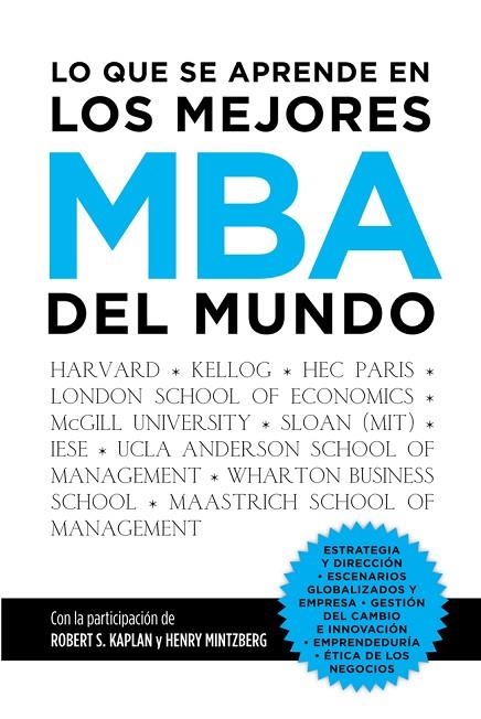 LO QUE SE APRENDE EN LOS MEJORES MBA DEL MUNDO | 9788498752113 | A.A.V.V. | Llibreria Geli - Llibreria Online de Girona - Comprar llibres en català i castellà