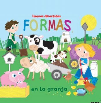 FORMAS EN LA GRANJA (+IMANES DIVERTIDOS) | 9788492766321 | Llibreria Geli - Llibreria Online de Girona - Comprar llibres en català i castellà