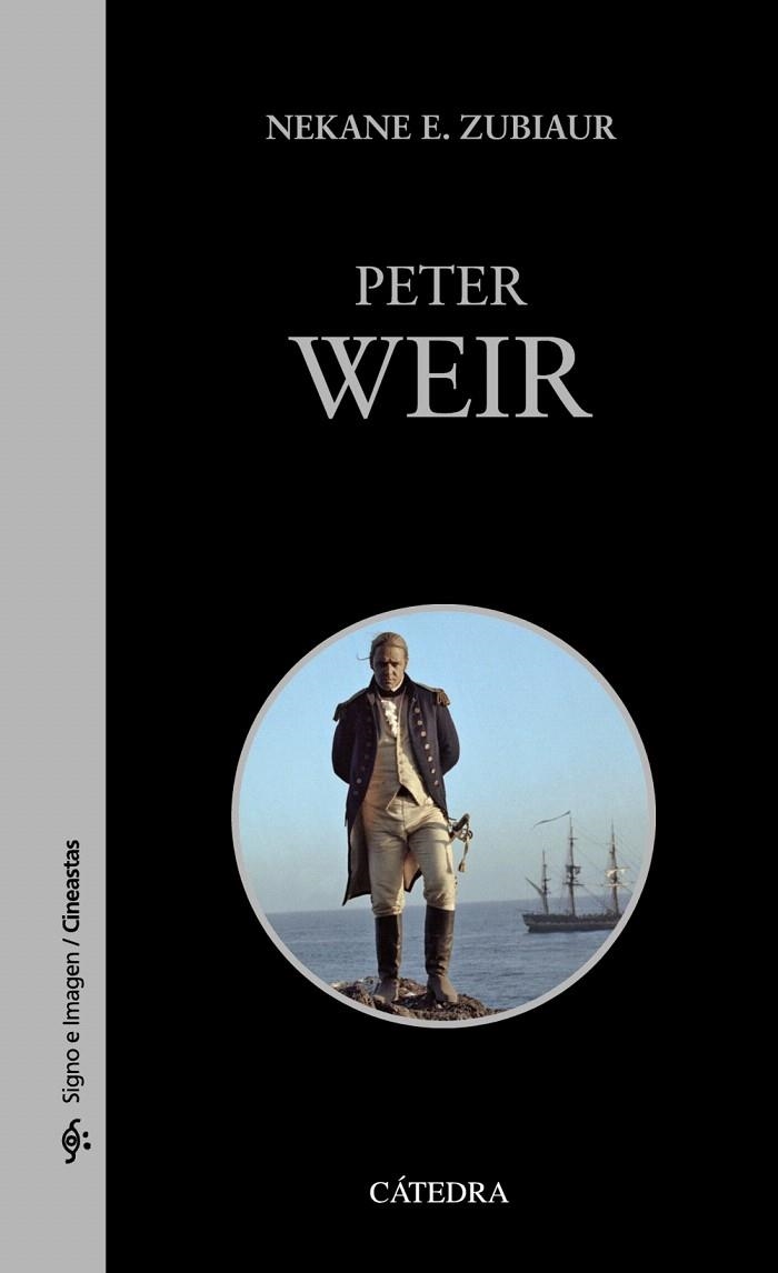 PETER WEIR | 9788437630953 | ZUBIAUR,NEKANE E. | Llibreria Geli - Llibreria Online de Girona - Comprar llibres en català i castellà