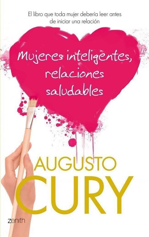 MUJERES INTELIGENTES,RELACIONES SALUDABLES | 9788408037569 | CURY,AUGUSTO | Llibreria Geli - Llibreria Online de Girona - Comprar llibres en català i castellà