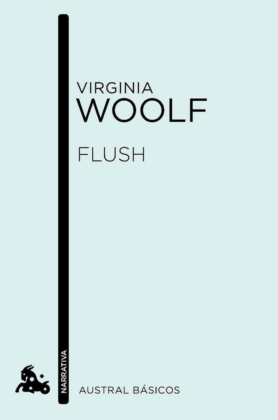 FLUSH (EL GOS D'ELIZABETH BARRETT) -AUSTRAL BÁSICOS- | 9788423346202 | WOOLF,VIRGINIA (1882-1941) | Libreria Geli - Librería Online de Girona - Comprar libros en catalán y castellano