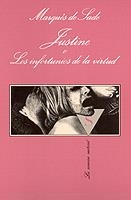 JUSTINE O LOS INFORTUNIOS DE LA VIRTUD | 9788472237384 | SADE,MARQUES DE | Llibreria Geli - Llibreria Online de Girona - Comprar llibres en català i castellà