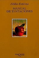 MANUAL DE TENTACIONES | 9788483106464 | ESTEVEZ,ABILIO | Llibreria Geli - Llibreria Online de Girona - Comprar llibres en català i castellà