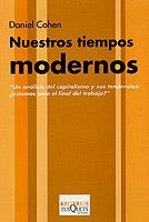 NUESTROS TIEMPOS MODERNOS | 9788483107478 | COHEN,DANIEL | Llibreria Geli - Llibreria Online de Girona - Comprar llibres en català i castellà