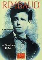 RIMBAUD | 9788483107676 | ROBB,GRAHAM | Llibreria Geli - Llibreria Online de Girona - Comprar llibres en català i castellà