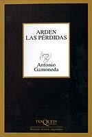 ARDEN LAS PERDIDAS | 9788483108789 | GAMONEDA,ANTONIO | Llibreria Geli - Llibreria Online de Girona - Comprar llibres en català i castellà