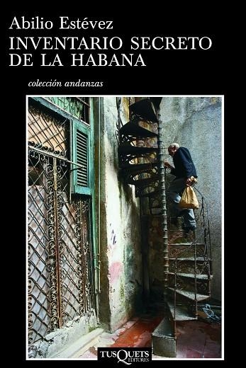 INVENTARIO SECRETO DE LA HABANA | 9788483102879 | ESTEVEZ,ABILIO | Llibreria Geli - Llibreria Online de Girona - Comprar llibres en català i castellà