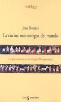 LA COCINA MAS ANTIGUA DEL MUNDO.GASTRONOMIA EN MESOPOTAMIA | 9788483104231 | BOTTERO,JEAN | Llibreria Geli - Llibreria Online de Girona - Comprar llibres en català i castellà