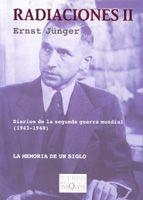 RADIACIONES-2.DIARIOS DE LA SEGUNDA GUERRA MUNDIAL(1943-1948 | 9788483104422 | JUNGER,ERNST | Llibreria Geli - Llibreria Online de Girona - Comprar llibres en català i castellà