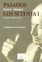 PASADOS LOS SETENTA I | 9788483104439 | JUNGER,ERNST | Libreria Geli - Librería Online de Girona - Comprar libros en catalán y castellano