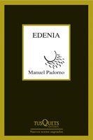 EDENIA | 9788483830055 | PADORNO,MANUEL | Llibreria Geli - Llibreria Online de Girona - Comprar llibres en català i castellà