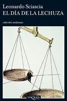 EL DIA DE LA LECHUZA | 9788483830765 | SCIASCIA,LEONARDO | Libreria Geli - Librería Online de Girona - Comprar libros en catalán y castellano