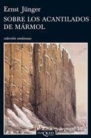 SOBRE LOS ACANTILADOS DE MARMOL | 9788483830819 | JUNGER,ERNST | Libreria Geli - Librería Online de Girona - Comprar libros en catalán y castellano