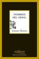 NOMBRES DEL ARBOL | 9788483832271 | MORENO,ANTONIO | Llibreria Geli - Llibreria Online de Girona - Comprar llibres en català i castellà