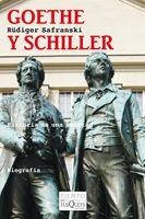 GOETHE Y SCHILLER.HISTORIA DE UNA AMISTAD | 9788483833490 | SAFRANSKI,RUDIGER | Llibreria Geli - Llibreria Online de Girona - Comprar llibres en català i castellà