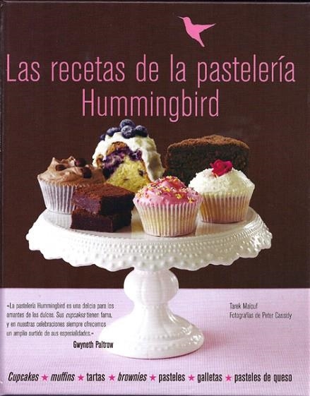 LAS RECETAS DE LA PASTELERÍA HUMMINGBIRD (TD) | 9788415053170 | MALOUF,TAREK/CASSIDY,PETER (FOTOS) | Llibreria Geli - Llibreria Online de Girona - Comprar llibres en català i castellà