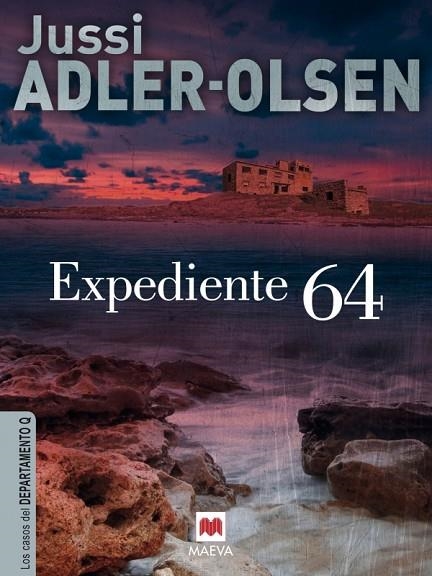 EXPEDIENTE 64(LOS CASOS DEL DEPARTAMENTO Q) | 9788415532545 | ADLER-OLSEN,JUSSI  | Libreria Geli - Librería Online de Girona - Comprar libros en catalán y castellano