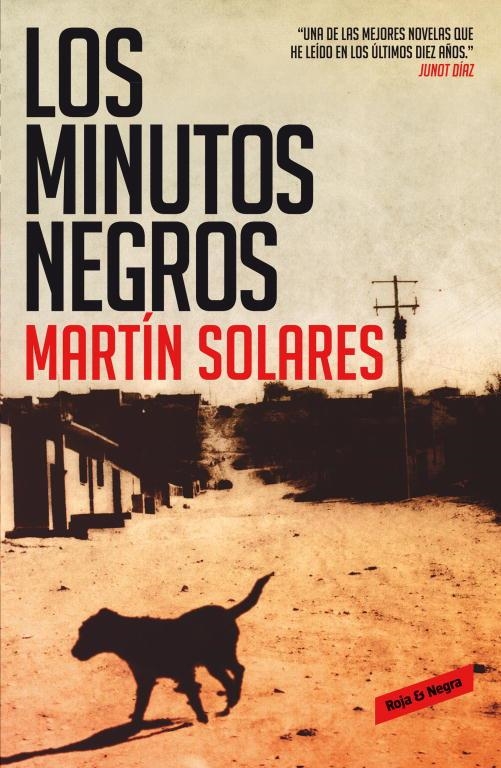 LOS MINUTOS NEGROS | 9788439726982 | SOLARES,MARTÍN (1970,MÉXICO D.F.) | Llibreria Geli - Llibreria Online de Girona - Comprar llibres en català i castellà