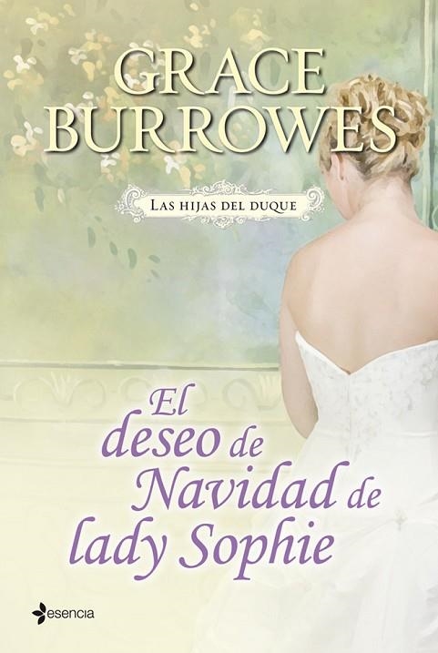 LAS HIJAS DEL DUQUE-1.EL DESEO DE NAVIDAD DE LADY SOPHIE | 9788408038542 | BURROWES,GRACE | Llibreria Geli - Llibreria Online de Girona - Comprar llibres en català i castellà