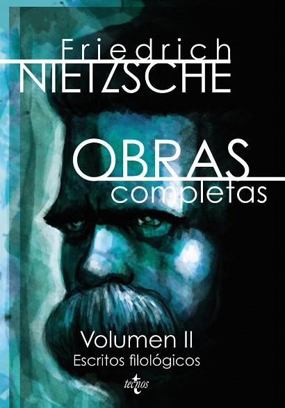 OBRAS COMPLETAS-2.ESCRITOS FILOLÓGICOS - FIREDRICH NIETZSCHE | 9788430956036 | NIETZSCHE,FRIEDRICH (1844-1900) | Llibreria Geli - Llibreria Online de Girona - Comprar llibres en català i castellà