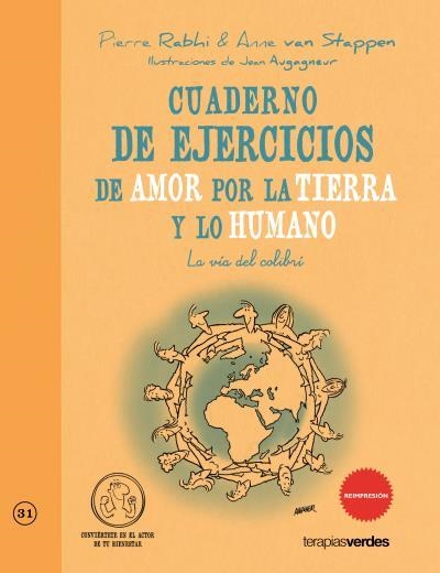 CUADERNO DE EJERCICIOS DE AMOR POR LA TIERRA Y LO HUMANO | 9788415612285 | RABHI,PIERRE/VAN STAPPEN,ANNE | Llibreria Geli - Llibreria Online de Girona - Comprar llibres en català i castellà