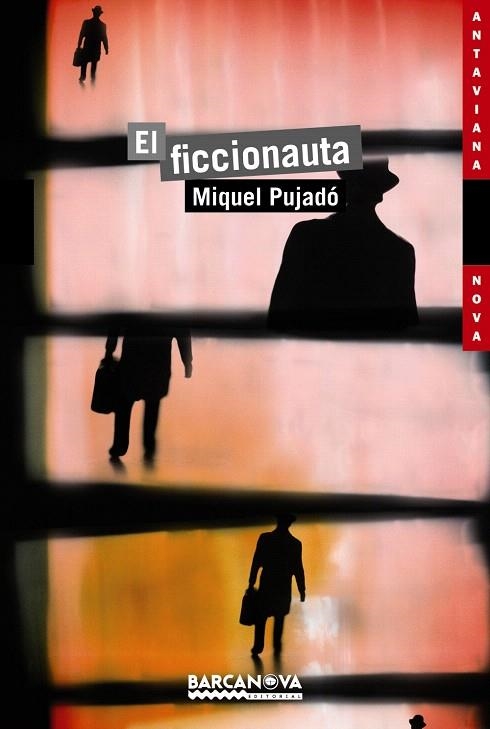 EL FICCIONAUTA | 9788448931346 | PUJADÓ,MIQUEL | Llibreria Geli - Llibreria Online de Girona - Comprar llibres en català i castellà